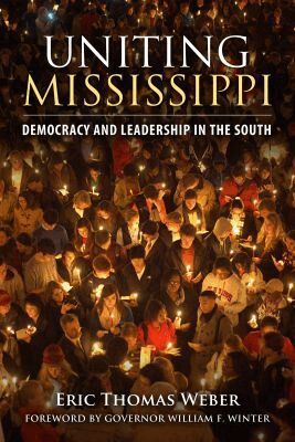 Eric Thomas Weber - Uniting Mississippi, Häftad. Tillgänglighet: Tillfälligt slut