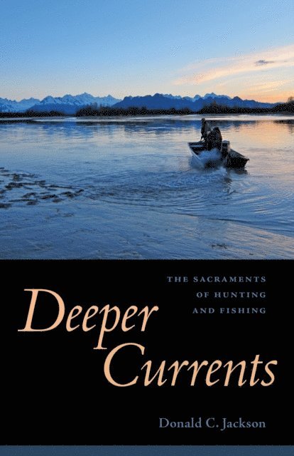 Donald C. Jackson - Deeper Currents, E-bok