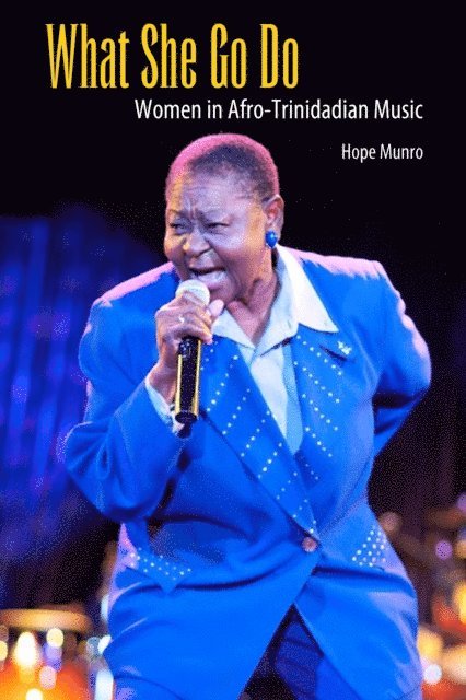 Hope Munro - What She Go Do, E-bok