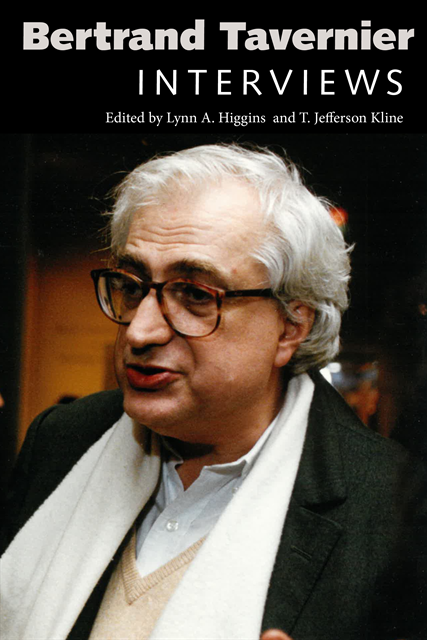 T. Jefferson Kline, Lynn A. Higgins - Bertrand Tavernier, E-bok
