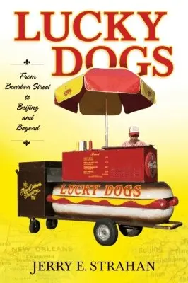 Jerry E. Strahan - Lucky Dogs, Inbunden. Tillgänglighet: Lägg i varukorg