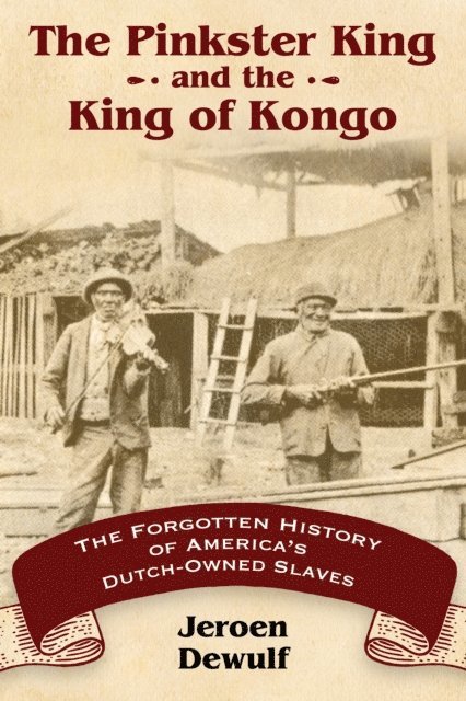 Jeroen Dewulf - Pinkster King and the King of Kongo, E-bok