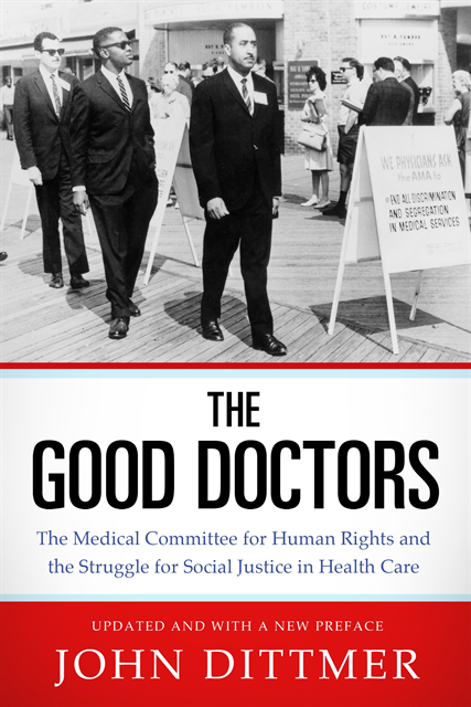 John Dittmer - Good Doctors, E-bok