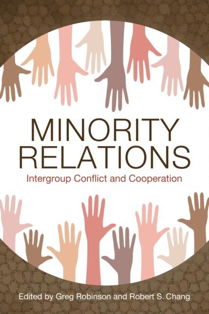 Robert S. Chang, Greg Robinson - Minority Relations, E-bok