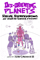 Isiah Lavender III - Dis-Orienting Planets, E-bok