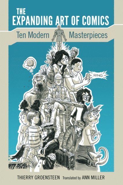 Thierry Groensteen - Expanding Art of Comics, E-bok