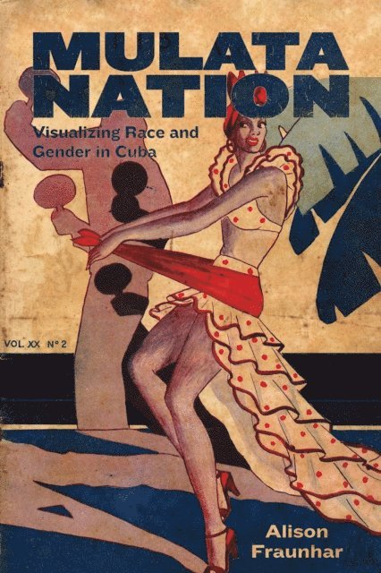 Alison Fraunhar - Mulata Nation, E-bok