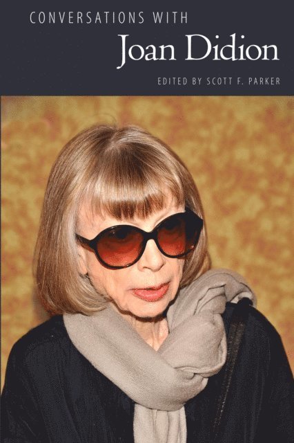 Scott F. Parker - Conversations with Joan Didion, E-bok