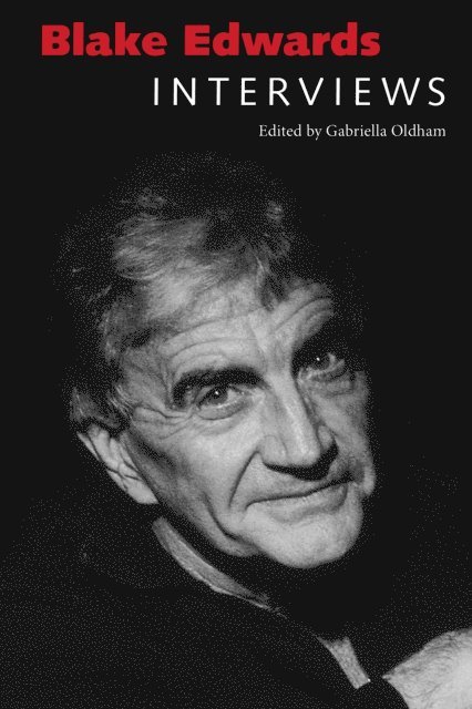 Gabriella Oldham - Blake Edwards, E-bok