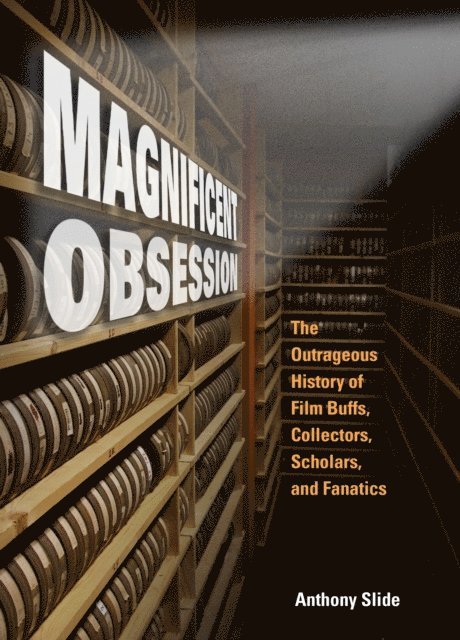 Anthony Slide - Magnificent Obsession, E-bok