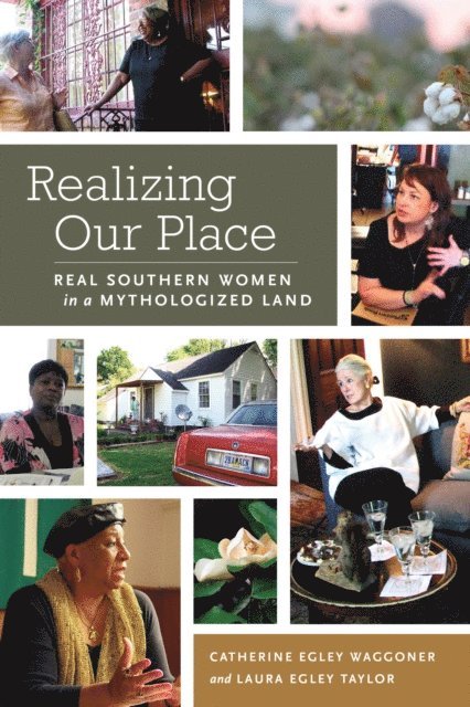 Laura Egley Taylor, Catherine Egley Waggoner - Realizing Our Place, E-bok