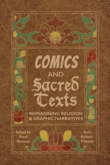 Ken Koltun-Fromm, Assaf Gamzou - Comics and Sacred Texts, E-bok