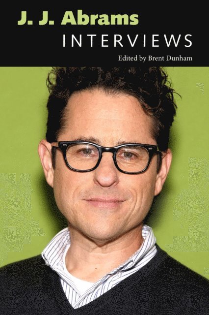 Brent Dunham - J. J. Abrams, E-bok