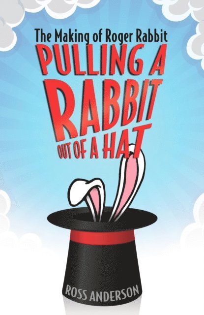 Ross Anderson - Pulling a Rabbit Out of a Hat, E-bok