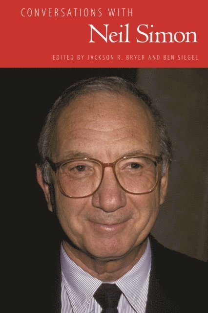 Ben Siegel, Jackson R. Bryer - Conversations with Neil Simon, E-bok