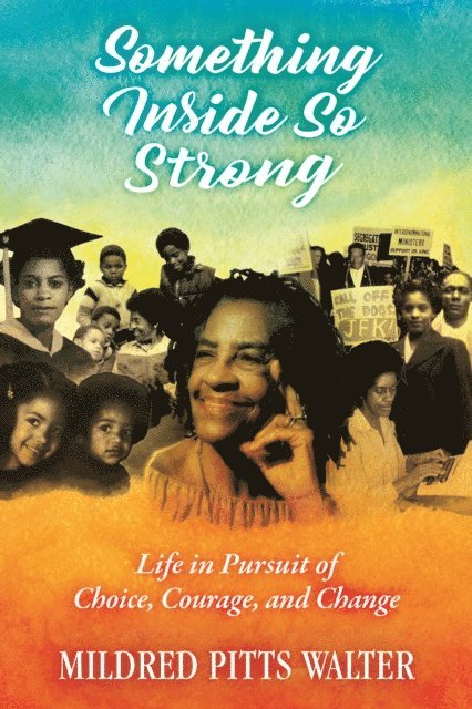 Mildred Pitts Walter - Something Inside So Strong, E-bok