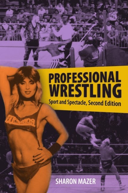 Sharon Mazer - Professional Wrestling, E-bok