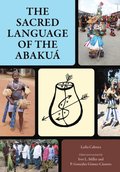 Sacred Language of the Abakua