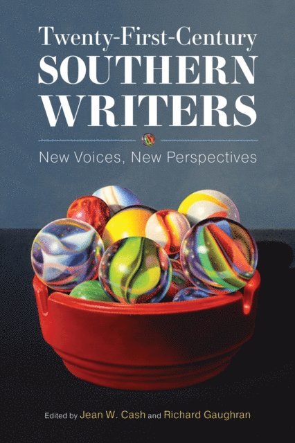 Richard Gaughran, Jean W. Cash - Twenty-First-Century Southern Writers, E-bok