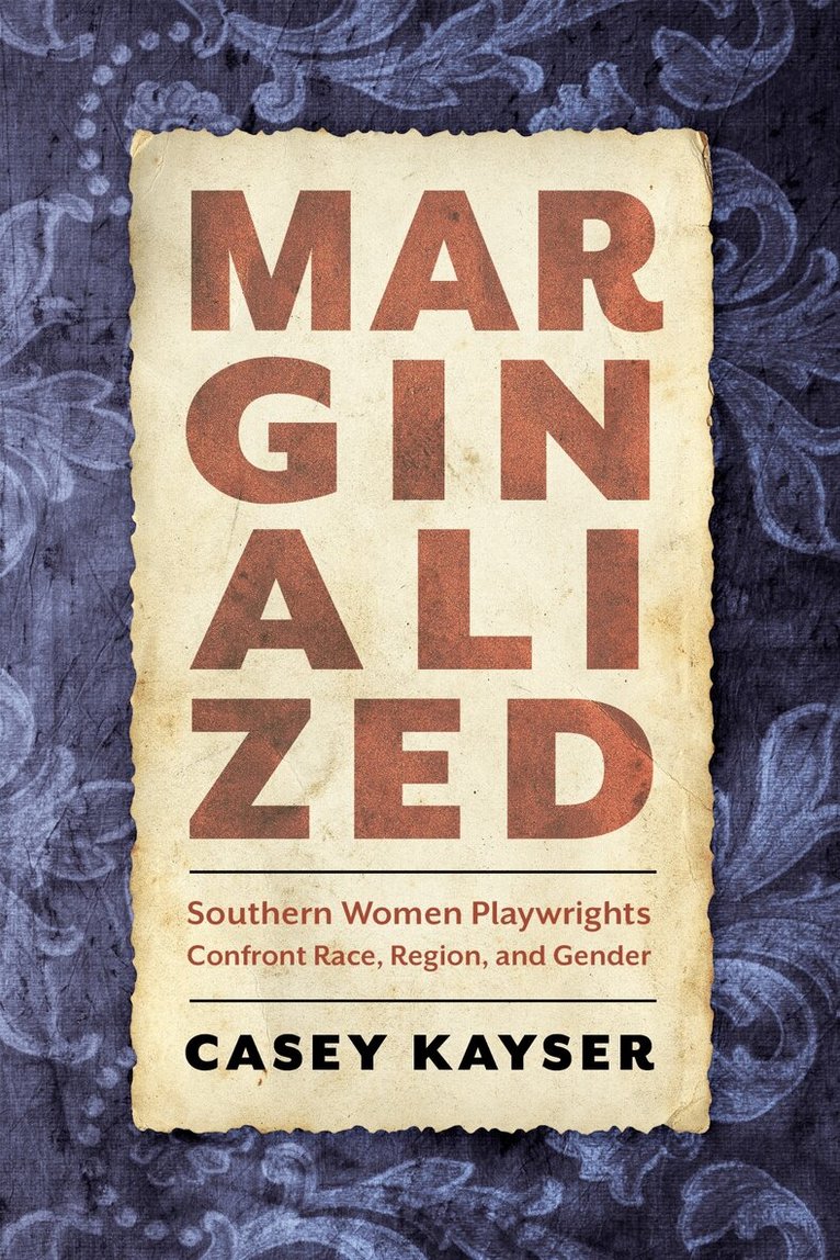 Casey Kayser - Marginalized, Inbunden. Tillgänglighet: Lägg i varukorg
