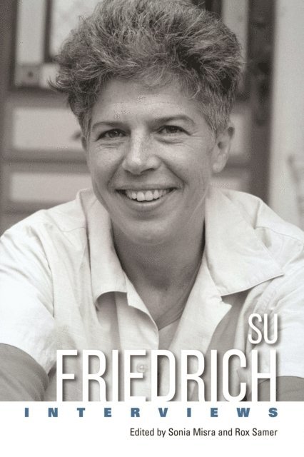 Jed Samer, Sonia Misra - Su Friedrich, E-bok