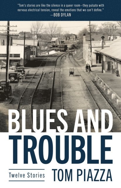 Tom Piazza - Blues and Trouble, E-bok