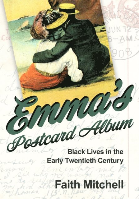 Faith Mitchell - Emma's Postcard Album, E-bok