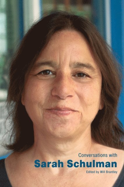 Will Brantley - Conversations with Sarah Schulman, E-bok
