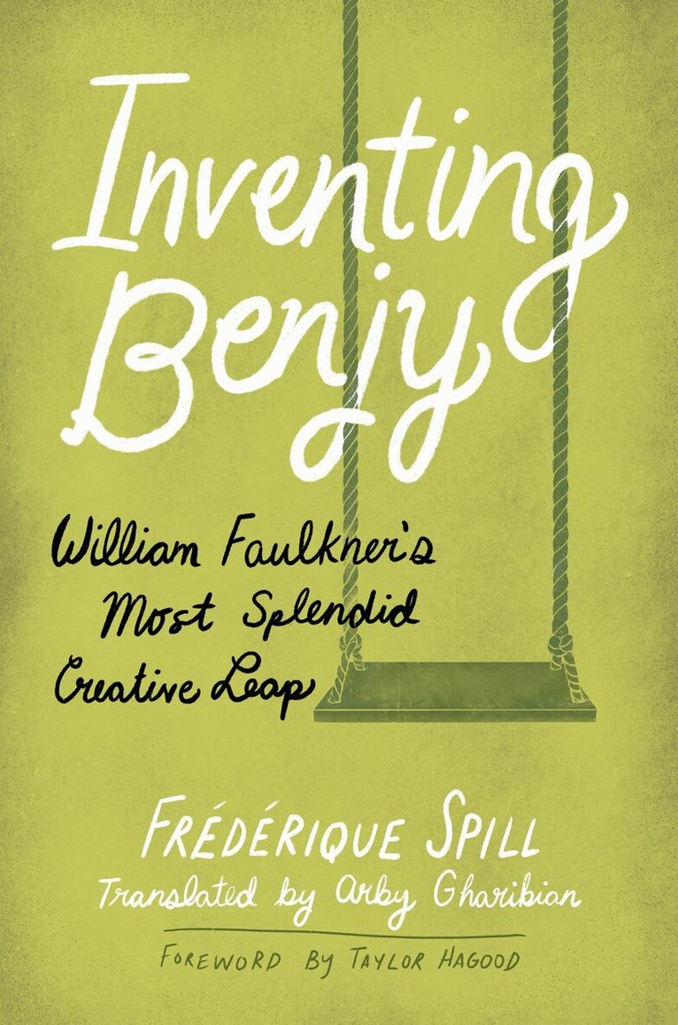Frédérique Spill - Inventing Benjy, Inbunden