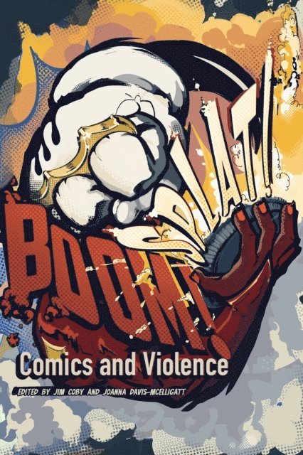 Joanna Davis-McElligatt, Jim Coby - BOOM! SPLAT!, E-bok