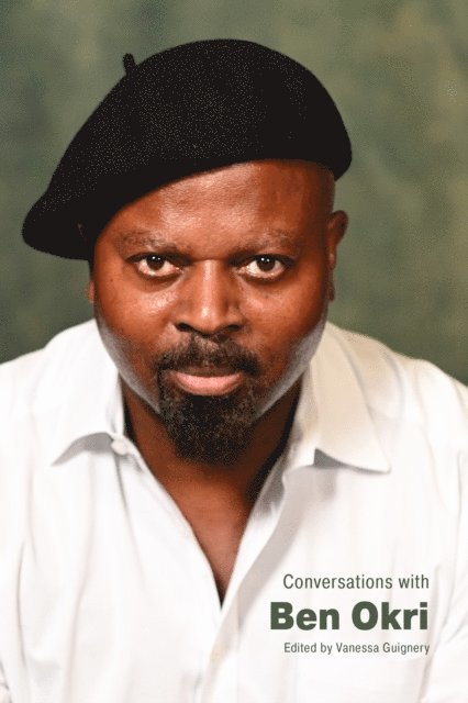 Vanessa Guignery - Conversations with Ben Okri, E-bok