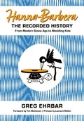 Hanna-Barbera, the Recorded History
