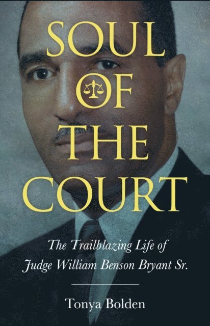 Tonya Bolden - Soul of the Court, E-bok