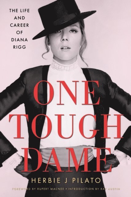 Herbie J Pilato - One Tough Dame, E-bok