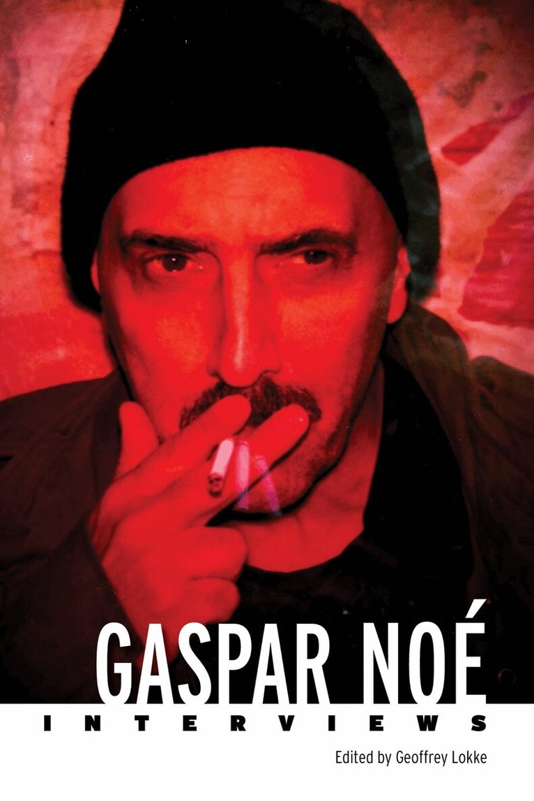Geoffrey Lokke, Geoffrey Lokke - Gaspar Noé, Häftad