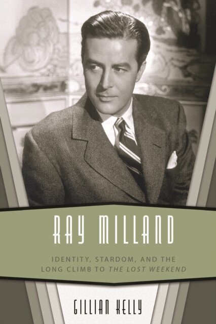 Gillian Kelly - Ray Milland, E-bok