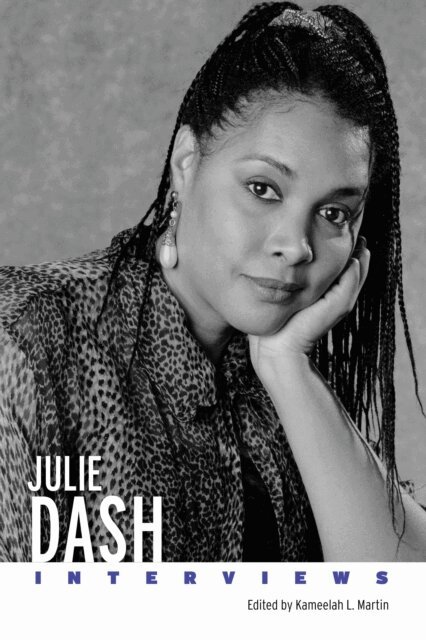 Kameelah L. Martin - Julie Dash, E-bok