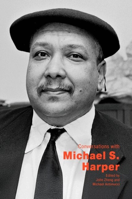 Michael Antonucci, John Zheng - Conversations with Michael S. Harper, E-bok