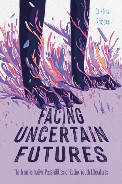 Cristina Rhodes - Facing Uncertain Futures, E-bok