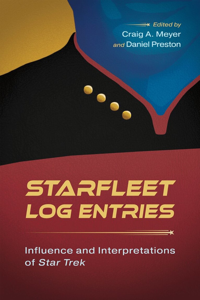 Craig A. Meyer, Daniel Preston - Starfleet Log Entries, Häftad