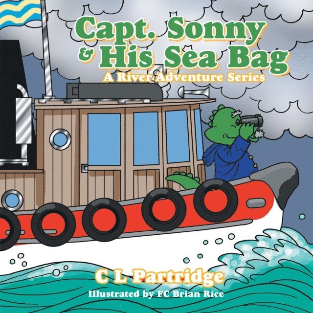 C L Partridge - Captain Sonny and His Sea Bag, E-bok. Tillgänglighet: Lägg i varukorg