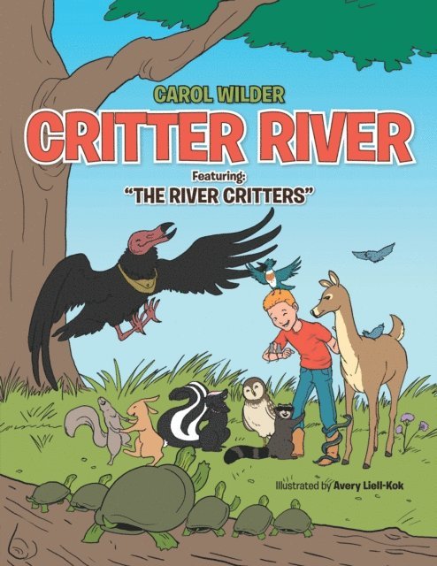 Carol Wilder - Critter River, E-bok