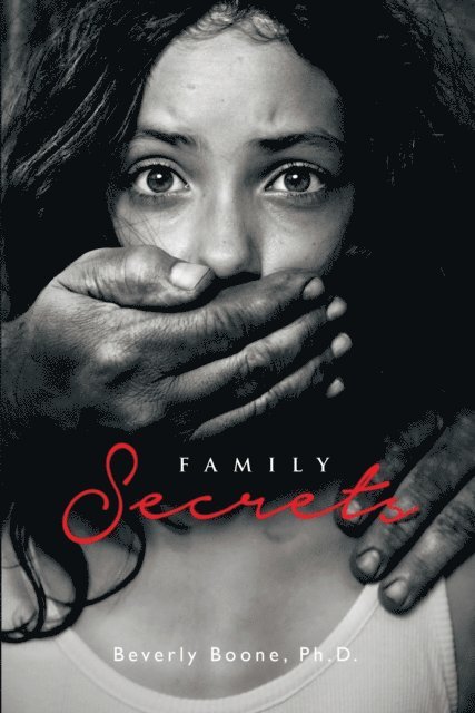 Beverly Boone - Family Secrets, E-bok
