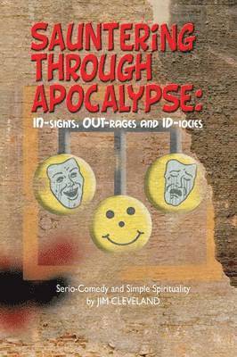 Jim Cleveland - Sauntering Through Apocalypse, Häftad. Tillgänglighet: Lägg i varukorg