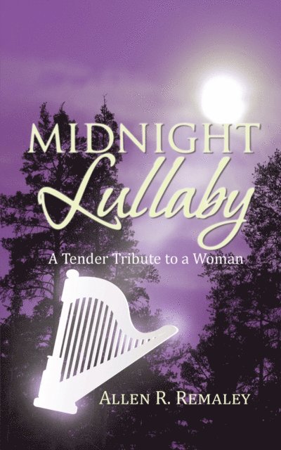 Allen R. Remaley - Midnight Lullaby, E-bok. Tillgänglighet: Lägg i varukorg