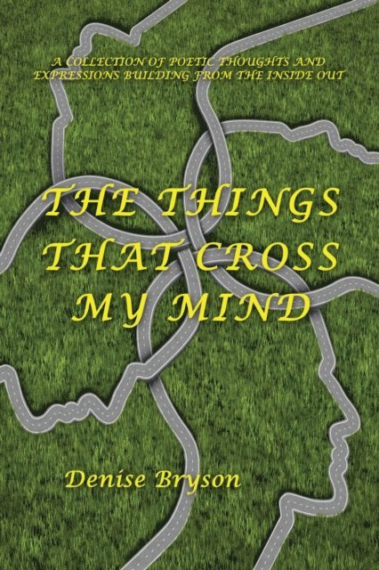 Denise Bryson - Things That Cross My Mind, E-bok