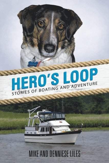 Denniese Liles, Mike - Hero's Loop, E-bok