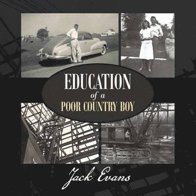 Jack Evans - Education of a Poor Country Boy, Häftad