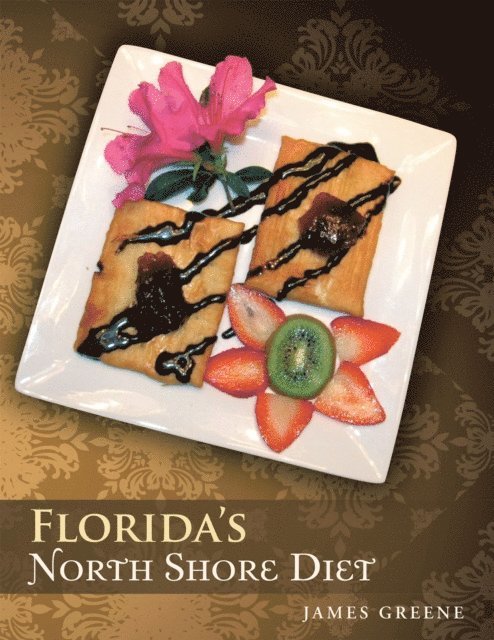 James Greene - Florida's North Shore Diet, E-bok