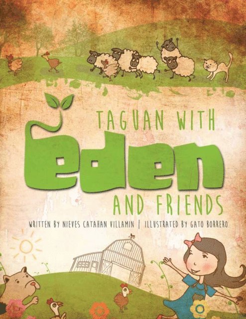 Nieves Catahan Villamin - Taguan with Eden and Friends, E-bok
